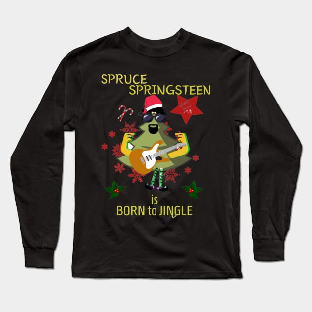 Christmas, Xmas, Spruce Springsteen, Cute, Funny, the Boss, Long Sleeve T-Shirt by fantaztee.com